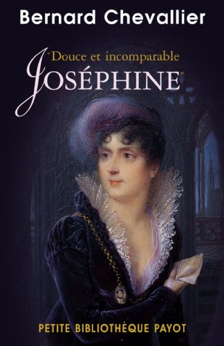 <a href="/node/25906">Douce et incomparable Joséphine</a>