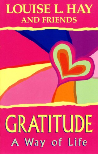 Gratitude: A Way of Life