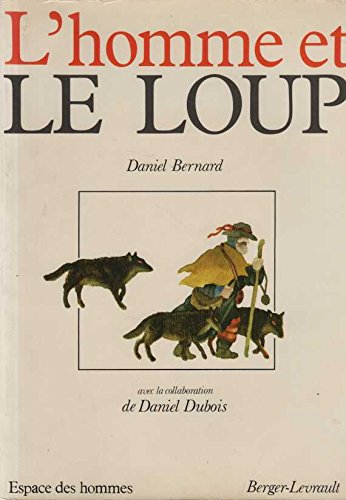 L'Homme et le loup