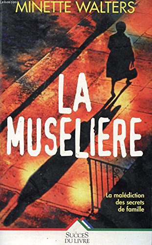 LA  MUSELIERE