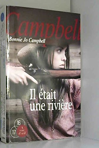 couverture de : Il &eacute;tait une rivi&egrave;re