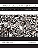 Organizational Behavior: Managing People and Organizations Organizational Behavior: Managing People and Organizations