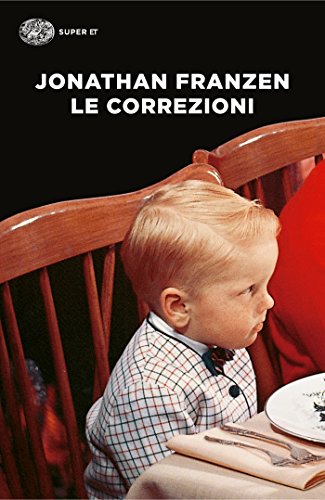 Le correzioni (Einaudi tascabili. Letteratura Vol. 1110)
