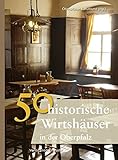 Image de 50 historische Wirtshäuser in der Oberpfalz (Bayerische Geschichte)