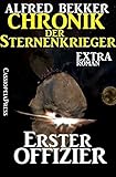 Image de Erster Offizier: Chronik der Sternenkrieger, Extra-Roman