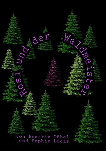 Rosi und der Waldmeister