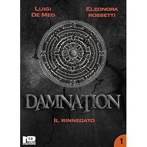 Damnation I: Il Rinnegato