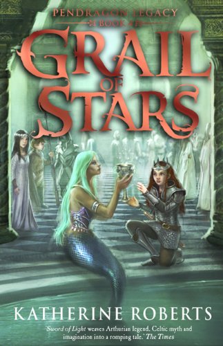 Download Grail Of Stars (Pendragon Legacy) Download Grail Of Stars (Pendragon Legacy)