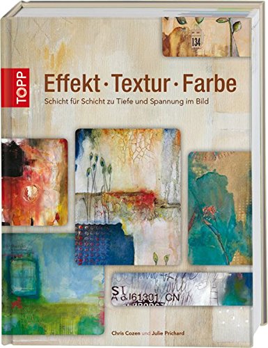 Download Effekt.Textur.Farbe: Schicht für Schicht zu Tiefe und Spannung im Bild Download Effekt.Textur.Farbe: Schicht für Schicht zu Tiefe und Spannung im Bild