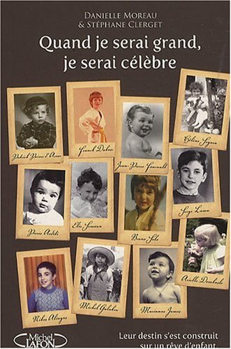 couverture de : Quand je serai grand, je serai c&eacute;l&egrave;bre