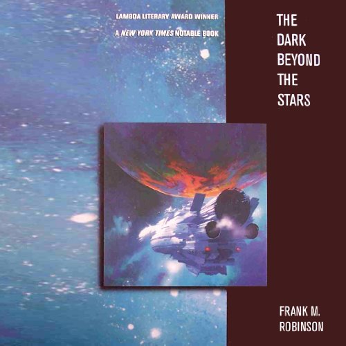 The Dark Beyond the Stars: A Novel