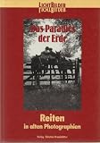 Cover zum Buch Das Paradies der Erde: Reiten in alte...