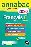 Annales Annabac 2020 Français 1re générale: sujets et corrigés pour le nouveau bac français