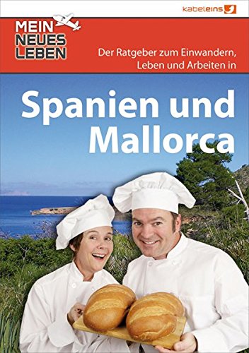 Mein neues Leben - Spanien und Mallorca