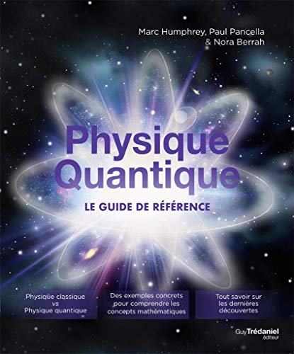 Télécharger Physique quantique : Le guide de référence Livre eBook France