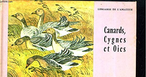 Canards, cygnes et oies francais Canards, cygnes et oies francais