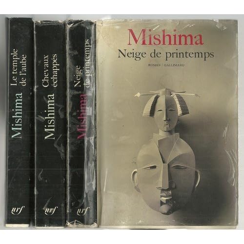 Mishima, La Mer de la Fertilité, 3 Tomes : Neige de Printemps, Chevaux échappés et Le temple de l'aube