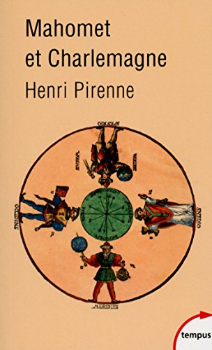 Télécharger Mahomet et Charlemagne (TEMPUS t. 619) Francais PDF