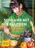 Image de Schlank mit Kräutern: Meine besten Rezepte zum Abnehmen