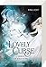 Lovely Curse, Band 1: Erbin der Finsternis by Kira Licht