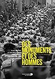 Des monuments et des hommes : L'histoire des cinq plus grandes classiques du cyclisme by 