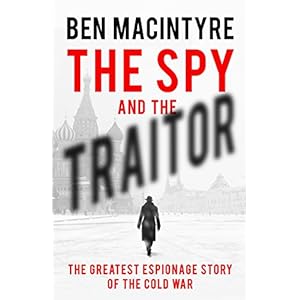 The spy and the traitor