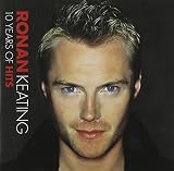 10 Years of Hits by Ronan Keating (2004-10-11) - Ronan Keating