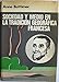 Sociedad y medio en la tradición geográfica francesa - Anne Buttimer
