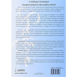 Le dialogue stratégique : Communiquer en persuadant : techniques avancées de changement Livre en Ligne - Telecharger Ebook