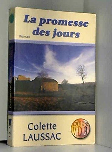 couverture de : La promesse des jours