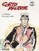 Corto Maltese (Tome 1) - La Ballade de la mer salée by Hugo Pratt, Céline Frigau