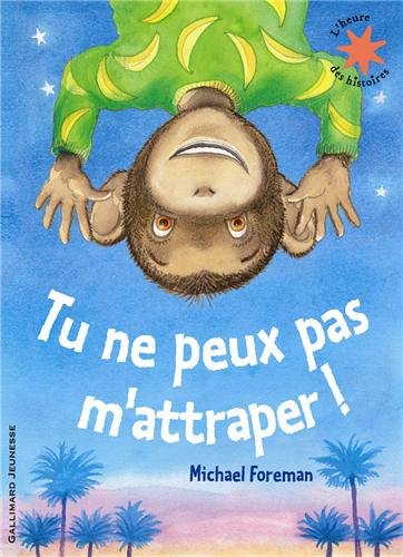 Tu ne peux pas m'attraper !