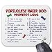 Produktbild Portuguese Water Dog Property Laws 2 Mouse Pad 7.08X8.66 inches/18X22 cm