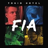 Feel It All by Tokio Hotel - Tokio Hotel