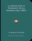 Image de La Verite Sur La Paternite de La Marseillaise (1865)
