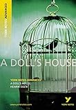 A Doll's House: York Notes Advanced by 