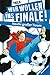 Wir wollen ins Finale! Noahs großer Traum by THiLO, Jürgen Rieckhoff