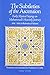 Produktbild The Subtleties of the Ascension: Early Mystical Sayings on Muhammad's Heavenly Journey (Fons Vitae Sulami)