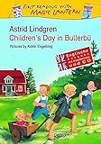 Children's Day in Bullerbü (First Reading with Magic Lantern) by