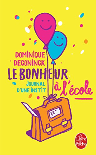 Télécharger Le Bonheur à l'école livre En ligne