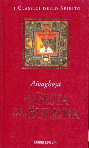 Le gesta del buddha Le gesta del buddha
