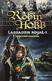 L'Assassin royal, Tome 1 : L'apprenti assassin