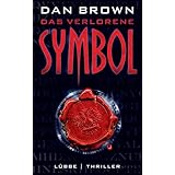 Das verlorene Symbol: Thriller (Robert Langdon, Band 3)