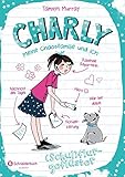Charly - Meine Chaosfamilie und ich, Band 02: (Schul)flurgeflüster by