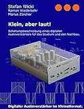 Image de Klein, aber laut!: Schaltungsbeschreibung eines digitalen Audioverstärkers für das Studi
