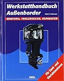  Werkstatthandbuch Außenborder: Wartung, Fehlersuche, Reparatur