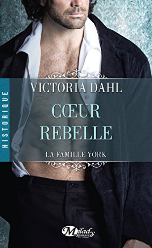 Download Coeur rebelle: La Famille York, T1 Download Coeur rebelle: La Famille York, T1