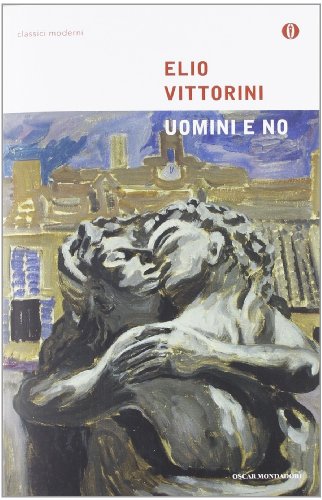 Uomini E No Libro Uomini E No Di Elio Vittorini