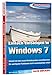 Auf die Schnelle: Einfach einsteigen in Windows 7 by Ulrich Wimmeroth, Thomas Brochhagen