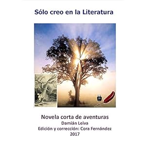 Sólo creo en la Literatura